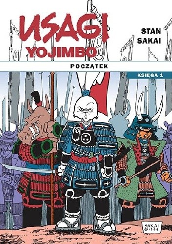 Usagi Yojimbo. Początek. Księga 1