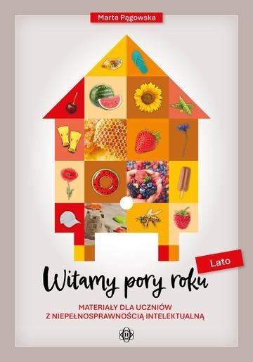 Okładka: Witamy pory roku Lato materiały dla uczniów z niepełnosprawnością intelektualną