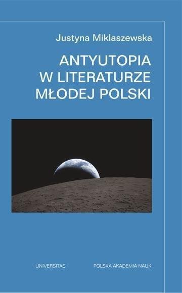 Okładka: Antyutopia w literaturze Młodej Polski