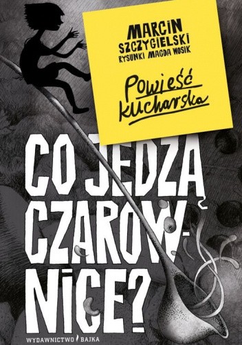 Co jedzą czarownice?