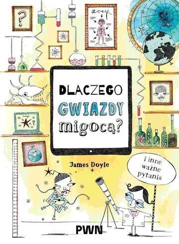 Okładka: Dlaczego gwiazdy migocą? I inne ważne pytania wyd. 2026