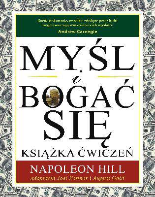 Myśl i bogać się książka ćwiczeń