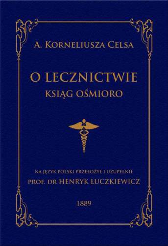O lecznictwie ksiąg ośmioro