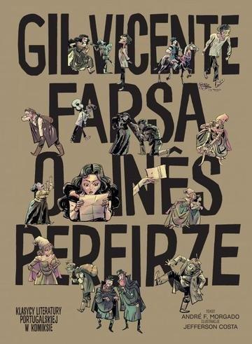 Okładka: Farsa o Inês Pereirze