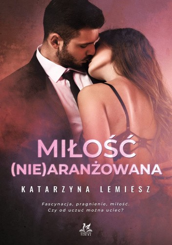 Miłość (nie) aranżowana