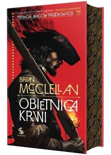 Okładka: Obietnica krwi. Trylogia Magów Prochowych. Tom 1 (ilustrowane brzegi)