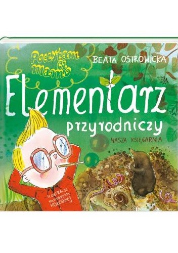 Poczytam ci, mamo. Elementarz przyrodniczy