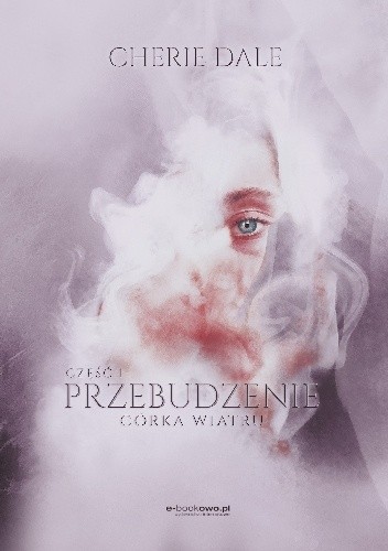 Przebudzenie. Córka Wiatru