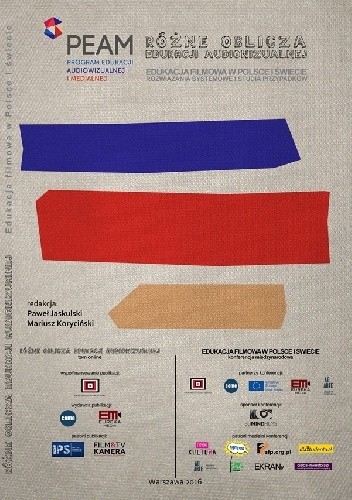 Różne oblicza edukacji audiowizualnej