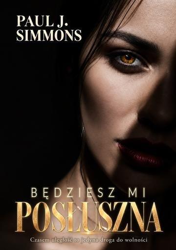 Okładka: Będziesz mi posłuszna