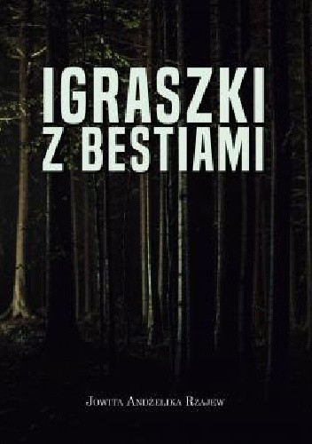 Igraszki z bestiami