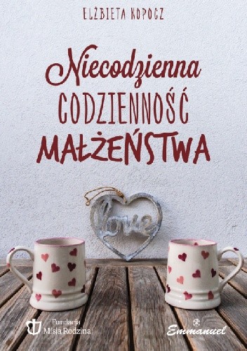 Niecodzienna codzienność małżeństwa