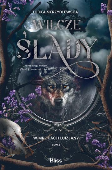 Wilcze ślady. W mrokach Luizjany. Tom 1 wyd. 2026