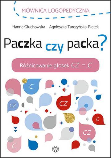 Paczka czy packa? Różnicowanie głosek CZ – C