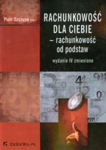 Rachunkowość dla ciebie rachunkowość od podstaw