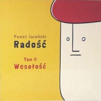 Radość. Tom II. Wesołość