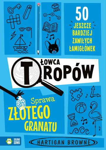 Sprawa złotego granatu. Łowca tropów