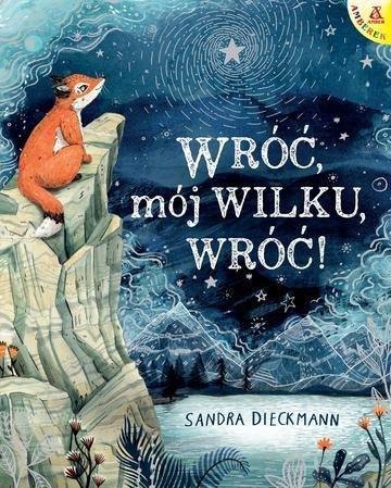 Okładka: Wróć, mój Wilku, wróć! wyd. 5
