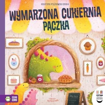 Okładka: Wymarzona cukiernia Pączka. Czytam dziecku codziennie