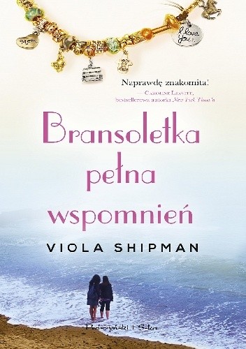 Bransoletka pełna wspomnień