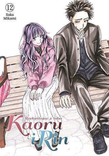 Okładka: Kaoru i Rin. Rozkwitając z tobą. Tom 12