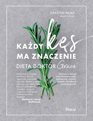 Każdy kęs ma znaczenie dieta doktor grace