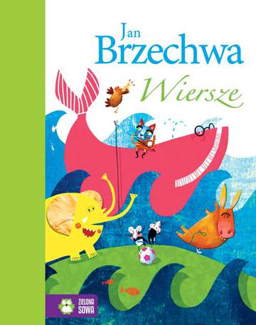 Wiersze jan brzechwa