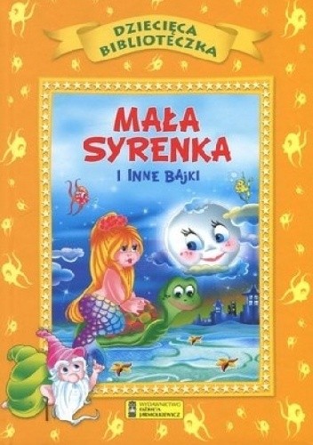 Mała syrenka i inne bajki