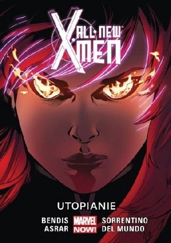 All New X-Men: Utopianie