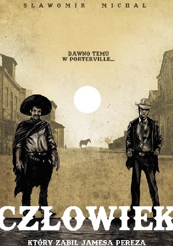 Człowiek, który zabił Jamesa Pereza