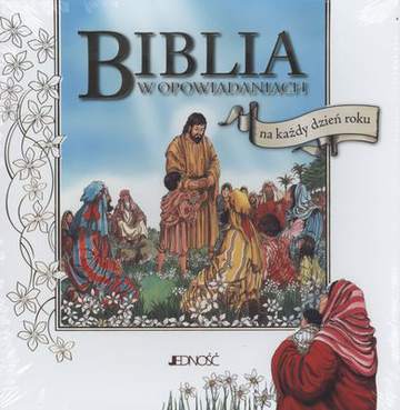 Biblia w opowiadaniach na każdy dzień roku