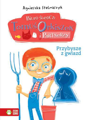 Przybysze z gwiazd biuro śledcze tomuś orkiszek i partnerzy