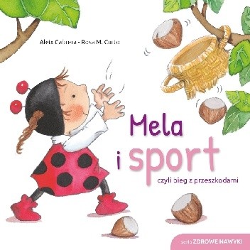 Mela i sport, czyli bieg z przeszkodami