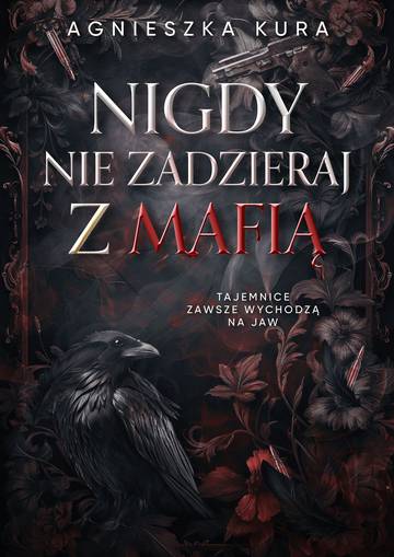 Nigdy nie zadzieraj z mafią