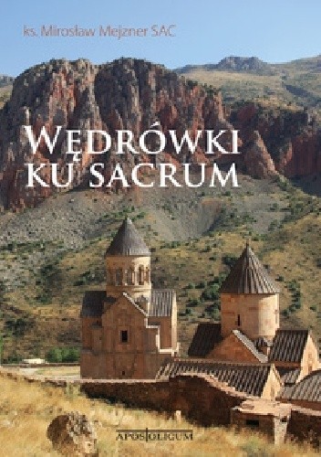 Wędrówki ku sacrum