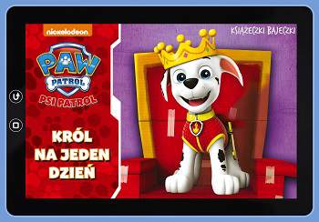 Król na jeden dzień Psi Patrol książeczki bajeczki