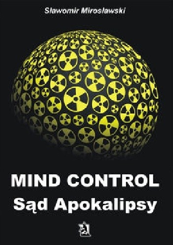 Mind Control Sąd Apokalipsy