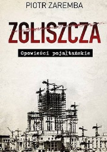 Zgliszcza. Opowieści pojałtańskie