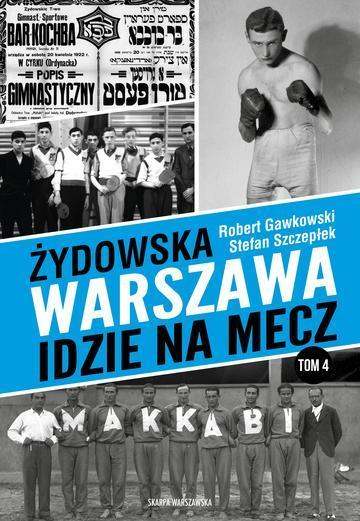 Żydowska Warszawa idzie na mecz