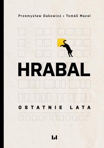 Okładka: Hrabal. Ostatnie lata