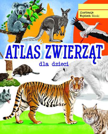 Atlas zwierząt dla dzieci