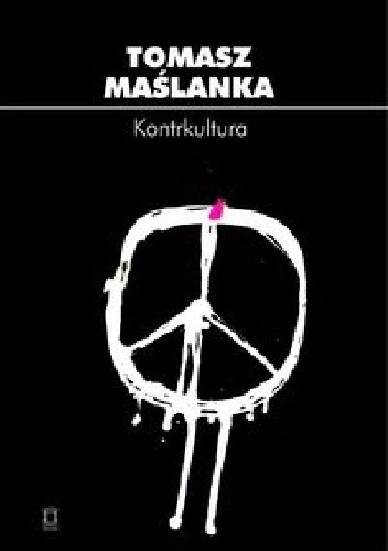 Kontrkultura. Źródła i konsekwencje radykalizmu społeczno-kulturowego w perspektywie socjologii kultury.