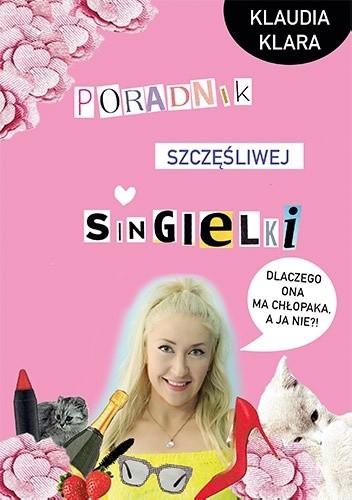 Poradnik szczęśliwej singielki