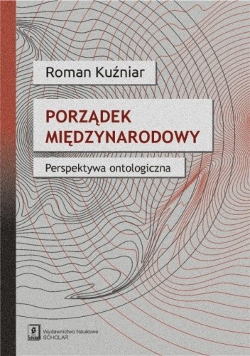 Porządek międzynarodowy. Perspektywa ontologiczna