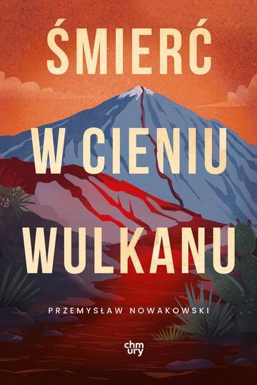 Śmierć w cieniu wulkanu