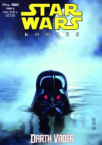 Star Wars Komiks 6/2019 Star Wars ? Darth Vader ? Płonące wody.