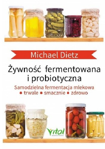 Żywność fermentowana i probiotyczna