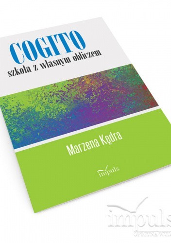 Cogito - szkoła z własnym obliczem
