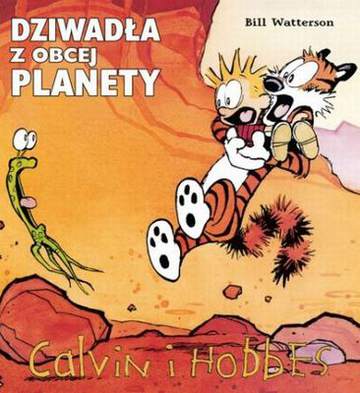 Calvin i hobbes 4 dziwadła z obcej planety