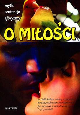 O miłości sentencje myśli aforyzmy